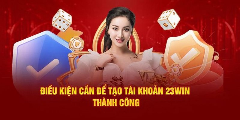 Nhiều điều kiện cần đáp ứng để tạo tài khoản thuận lợi